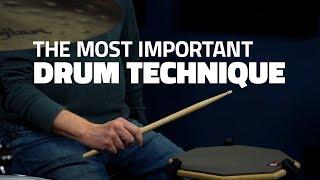 The Most Important Drum Technique In The World - Drum Lesson