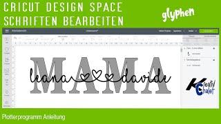 Cricut Design Space zusammenhängende Schrift mit Glyphen verwenden