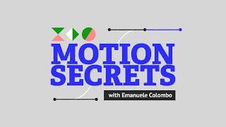 Motion Secrets