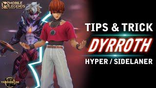 TIPS & TRICK DYRROTH TERBARU - MOBILE LEGEND INDONESIA