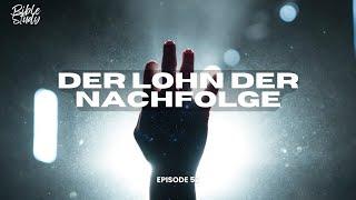 Der Lohn der Nachfolge // Bible Study zum Markusevangelium (52)