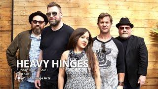 Heavy Hinges - Full Performance | WCPO Lounge Acts