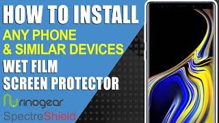 How To: Perfect Wet Install Any Phone & Similar Devices Screen Protector RinoGear