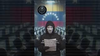 ANONYMOUS MENSAJE A NICOLAS MADURO VENEZUELA CRUDO