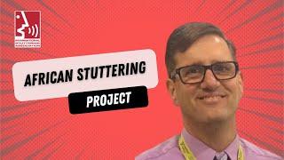 International Speech Project- Stuttering Support -Episode 1