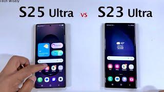 SAMSUNG S25 Ultra vs S23 Ultra - Speed Test