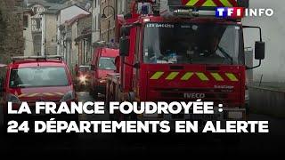 La France foudroyée d’ouest en est : 24 départements en alerte
