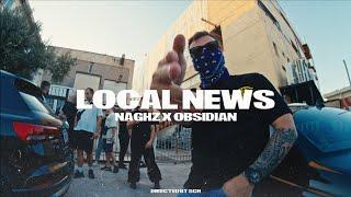 Naghz X Obsidian - Local News (Official Music Video 4K)