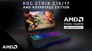 ROG Strix G15/17 AMD Advantage Edition: Ultimate Laptop Performance