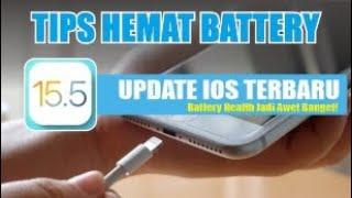 Tips Hemat Baterai iPhone : Battery Health Jadi Awet Banget! Update iOS 15.5