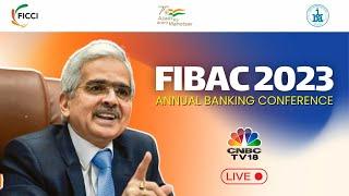 FIBAC 2023 LIVE | RBI Guv Shaktikanta Das Delivers Inaugural Address | Annual Banking Meet | N18L