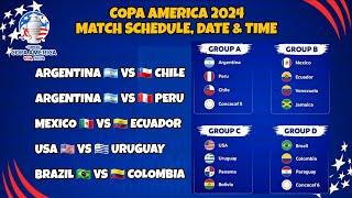 COPA AMERICA 2024 Match Schedule, Date and Time