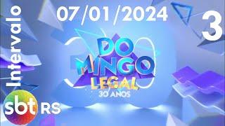 Intervalo: Domingo Legal - SBT RS (07/01/2024) [3]