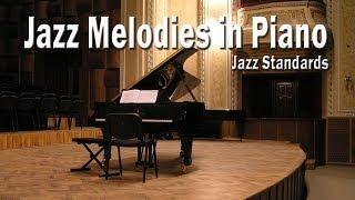 Jazz Melodies on Piano | Jazz Standards: Piano Covers