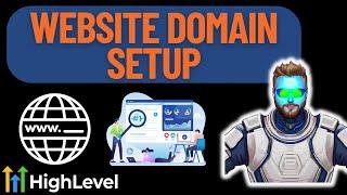 Integrating Your Website Domain With GoHighLevel!