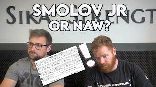 What do we think of Smolov Jr?