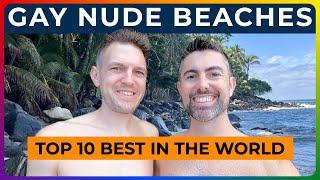 TOP 10 BEST GAY NUDE BEACHES IN THE WORLD