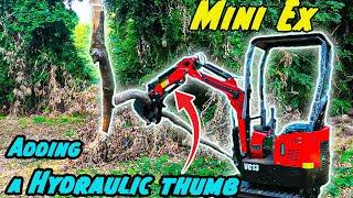 INSTANT IMPROVEMENT-  Adding Hydraulic Thumb to the Mini Excavator (EASY)