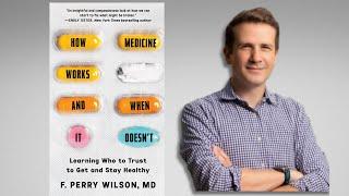 Dr. F Perry Wilson: How Medicine Works and When it Doesn't / Widespread Genetic Testing Make Sense?