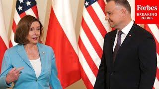 Pelosi Meets With Poland's President Andrzej Duda, Pledges Continued Support For Ukraine