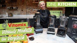 Vitamix Modelle im Vergleich - Welcher Mixer wofür | by One Kitchen