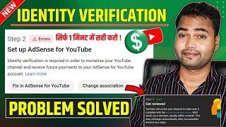 Step 2 Error | Identity Verification is Required In Order to Monetization Your Youtube Channel 2024