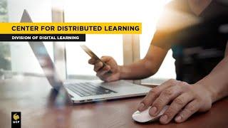 About the UCF Center for Distributed Learning