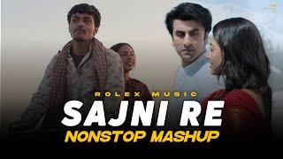 Sajni Emotional Mashup | Nonstop - Jukebox | Arijit Singh | Ranbir kapoor | Satranga | Rolex Music