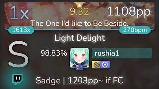 [9.32⭐Live] rushia1 | Poppin'Party - Light Delight [The One I'd like to] +HDDT 98.83% {1108pp 1xSB}