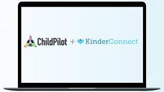 ChildPilot - Administrative Suite: KinderConnect Setup & Attendance Records Syncing