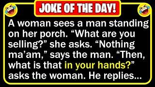  BEST JOKE OF THE DAY! - A woman notices a man on her front porch... | Funny Jokes