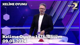 Kelime Oyunu 1478 . Bölüm 09.03.2024 AY FİNALİ FULL BÖLÜM İZLE