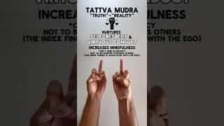 Tattva Yoga Mudra | Benefits | "Truth" - "Reality" | Hand Gesture