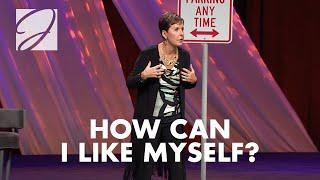 How Can I Like Myself? | Joyce Meyer