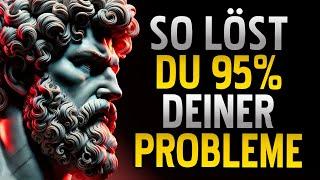 8 Stoische Gewohnheiten, die 95 % der Probleme lösen | Weisheit fürs Leben