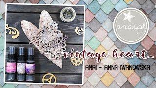 Vintage Heart - Mixed-Media - Anai Anna Iwanowska
