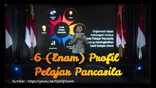 #MerdekaBelajar : 6 (enam) Profil Pelajar Pancasila