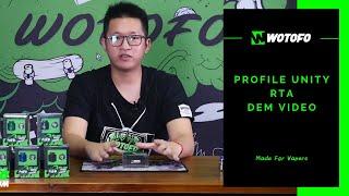 Wotofo Profile Unity RTA Official Demo Video