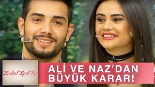 Zuhal Topal'la 173. Bölüm (HD) | Naz ve Ali'den Büyük Karar!