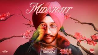 Riar Saab - Midnight | Prod. by Stunnah Beatz | Official Audio