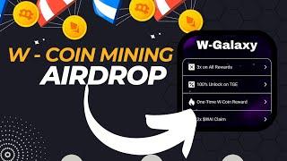 W - COIN MINING Update, W - GALAXY?? What Ahoul You Do?