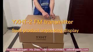 YXHT-2,  FM transmitter spot product unpacking display.1200/1500W FM transmitters, radio stations.