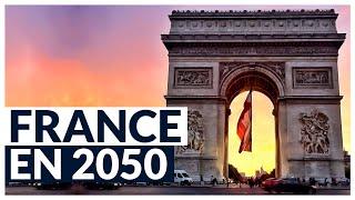 Que sera la France en 2050 ?