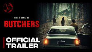 "BUTCHERS" - Official Trailer