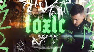 Odeon | Toxic (Official Music Video)