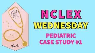 NCLEX CASE STUDY QUESTIONS 2024 PRACTICE |  NCLEX NGN RN EXAM