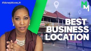 #MoneyMovesJa-  How to Find a Good Business Location