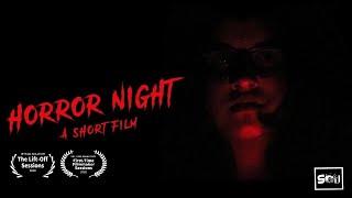 Horror Night | Short Film | SCU