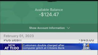 Citizens Bank customers experience overdrawn accounts, missing money due to 'glitch'