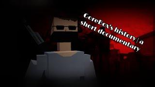 Gorebox's history || a short documentary